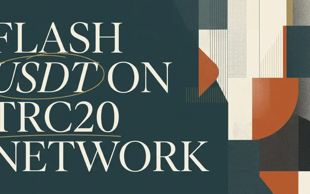 How to Flash USDT on the TRC20 Network